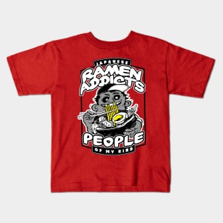 Japanese Ramen Addicts My Kind of People Kids T-Shirt